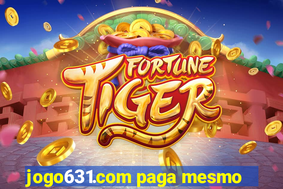 jogo631.com paga mesmo